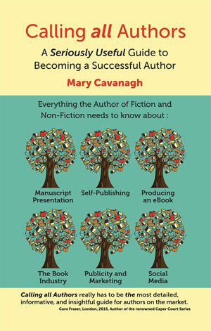 Calling All Authors by Mary Cavanaugh
